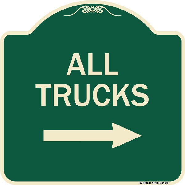 Signmission Driveway All Trucks W/ Right Arrow Heavy-Gauge Aluminum Architectural Sign, 18" x 18", G-1818-24129 A-DES-G-1818-24129 - main